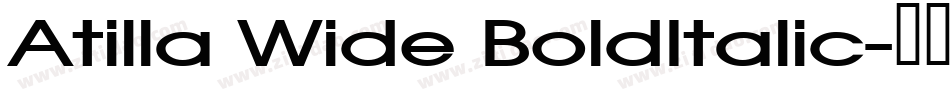 Atilla Wide BoldItalic字体转换